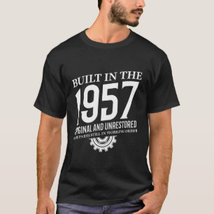 Built In The 1957 T-Shirt