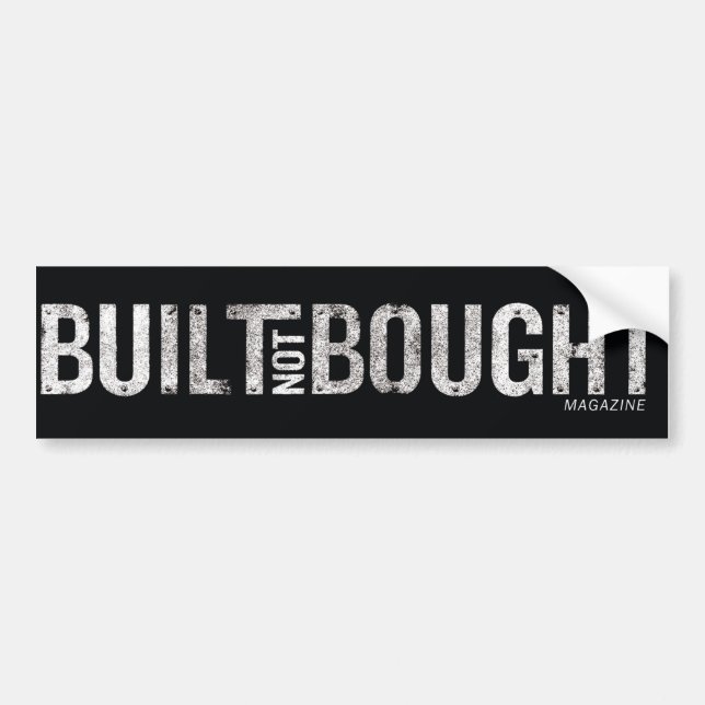 Built Not Bought Logo Bumper Sticker (Front)