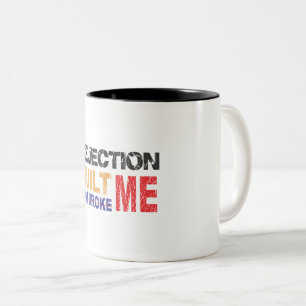 Built Not Broke Motivational Two-Tone Mug