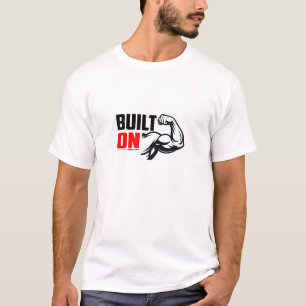 Built On Consistency - Gym T-Shirt