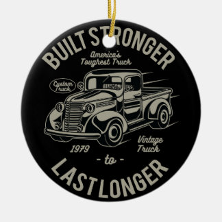 Built Stronger to Last Longer | USA Toughest Truck Ceramic Tree Decoration