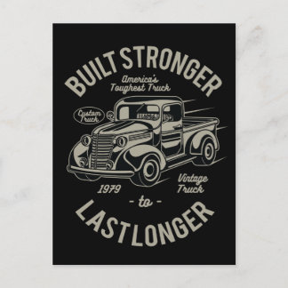 Built Stronger to Last Longer | USA Toughest Truck Postcard