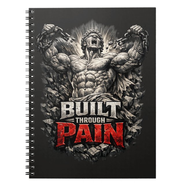Built Through Pain Design Notebook (Front)