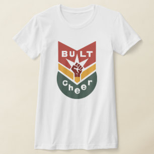 BUILT TO CHEER Raised-Fist Badge T-Shirt