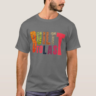 Built to Last – Durable, Reliable, and Made for Li T-Shirt