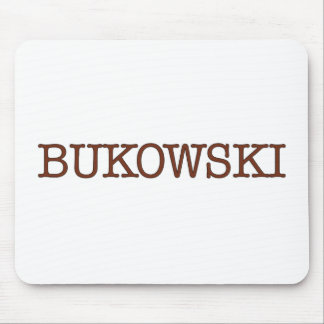 Bukowski Mouse Mat