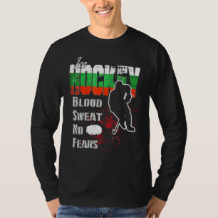 Bulgaria Supporter Blood Sweat No Fears Ice Hockey T-Shirt