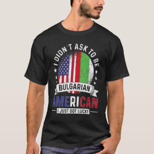 Bulgarian American Countries Flags Pride Bulgaria T-Shirt