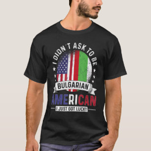 Bulgarian American Countries Flags Pride Bulgaria  T-Shirt