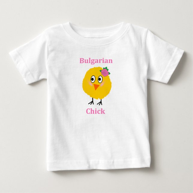 Bulgarian Chick Baby T-Shirt (Front)