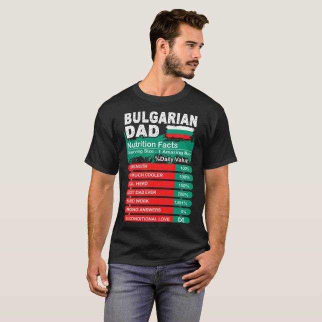 Bulgarian Dad Nutrition Facts Serving Size Tshirt (Front Full)