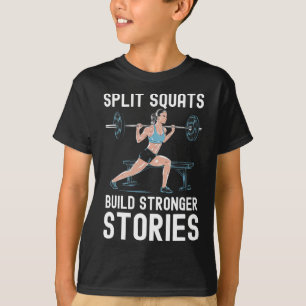 Bulgarian Squat Exercise Bodybuilding Fitness Work T-Shirt