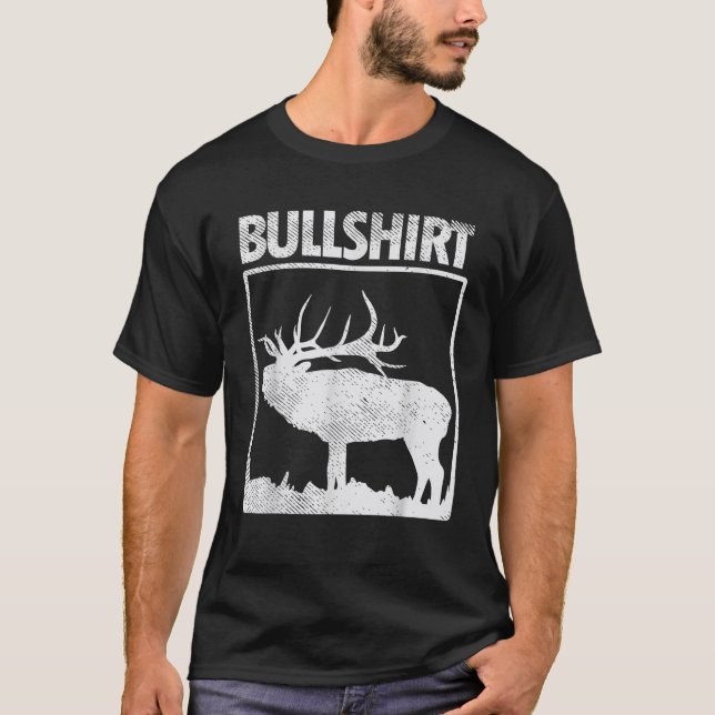 Bull Funny Bull Elk Deer Buck Bow Hunting Hunter G T-Shirt (Front)