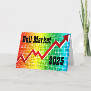 Bull Market 2025 Card