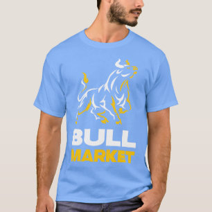 Bull Market Stock Trader Wallstreet Investor T-Shirt