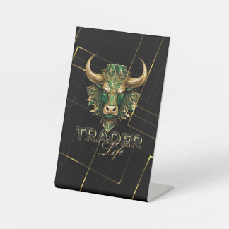 Bull market | Trader Life  Pedestal Sign