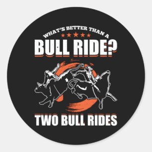 Bull Riding For Bull Rider Rodeo Athlete Future Bu Classic Round Sticker