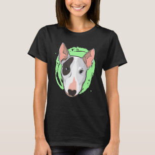 Bull Terrier Breed Dog Owner T-Shirt