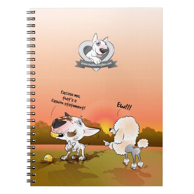 Bull Terrier Cartoon Notebook "Fashion Statement" (Front)