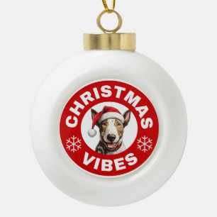 Bull Terrier Christmas Vibes Ceramic Ball Christmas Ornament