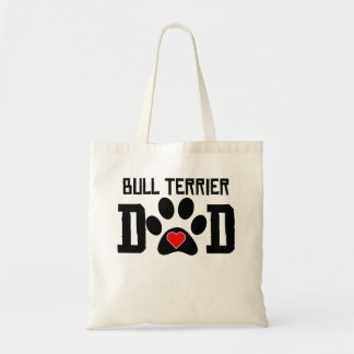 Bull Terrier Dad Tote Bag