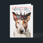 Bull Terrier Dog Queen for a Day Funny Birthday Card<br><div class="desc">This birthday card featuring a watercolor illustration of a bull terrier dog wearing a crown and pink-rimmed glasses. The dog is looking directly at the viewer with a serious expression. The card has a white background with the words "You are hereby crowned Queen for a Day" written in a whimsical...</div>