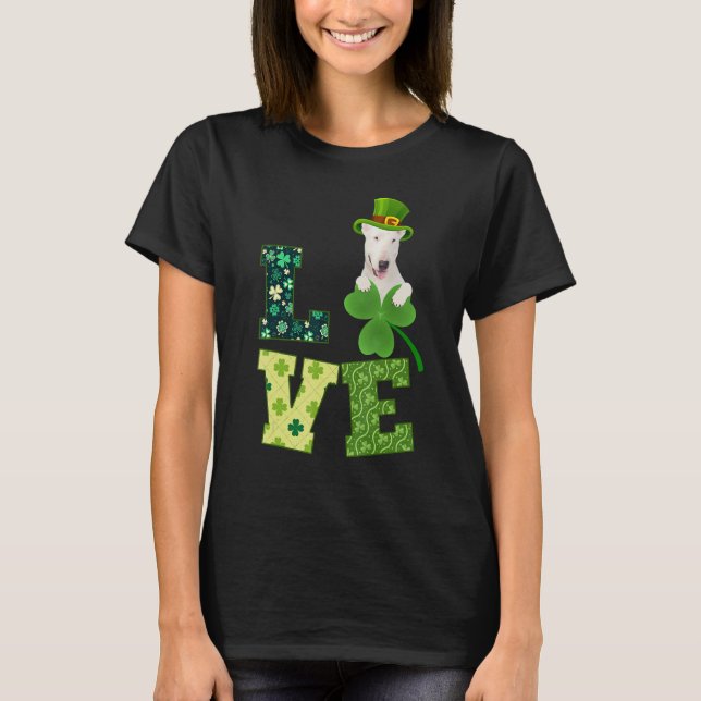 Bull Terrier Dog Shamrock St. Patricks Day   Irish T-Shirt (Front)