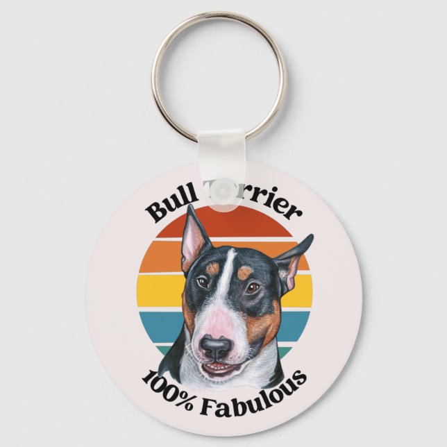 Bull Terrier funny quote keychain (Front)