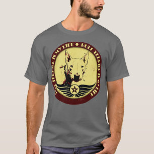 Bull Terrier is My Life T-Shirt