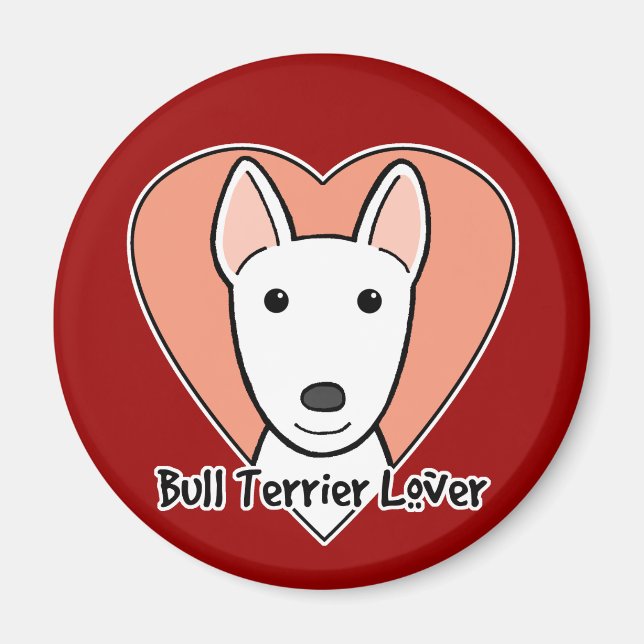 Bull Terrier Lover Magnet (Front)