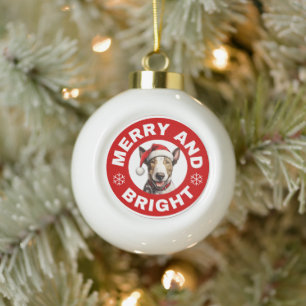 Bull Terrier Merry And Bright Ceramic Ball Christmas Ornament