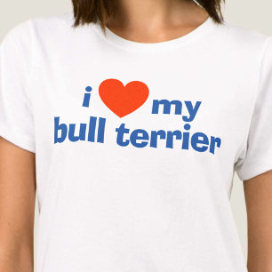 Bull Terrier owner. Red Heart for a Bull Terrier T-Shirt