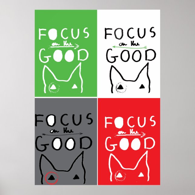 Bull Terrier Pop Art Focus on the GOOD inspiration Poster (Front)