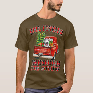Bull Terrier Through The Snow Christmas Truck Plai T-Shirt