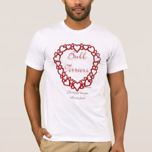 Bull Terrier True Love T-Shirt