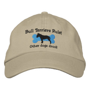 Bull Terriers Rule Embroidered Hat