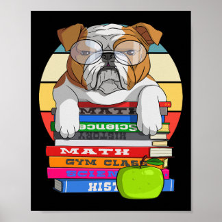 Bulldog Back To School Book Worm Dog  Poster