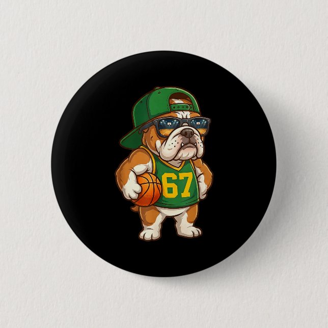Bulldog Basketball 67 Gen Alpha Slang Srts Dog Boy 6 Cm Round Badge (Front)
