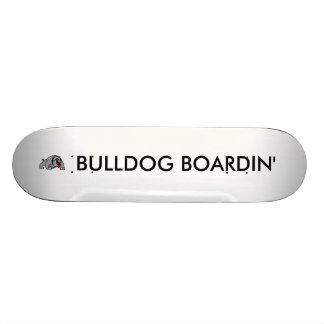 Bulldog Boardin Skateboard