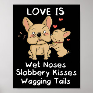 Bulldog Dad And Son Kisses Love My Dog Saying Quot Poster