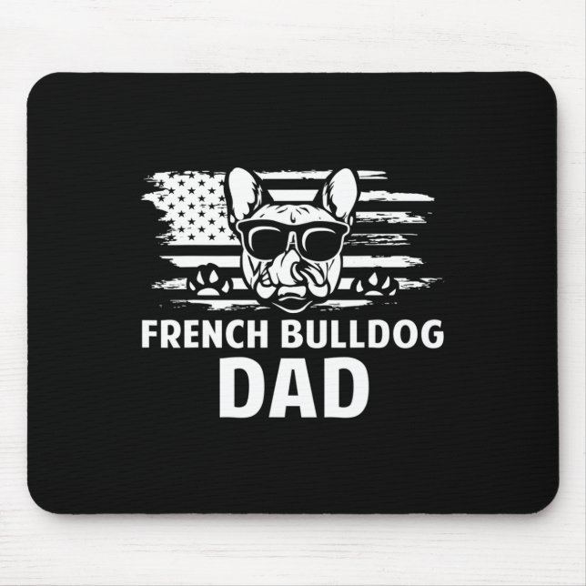 Bulldog Dad Frenchie Lover Gift Dog Owner  Mouse Mat (Front)