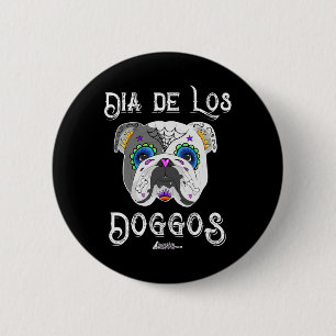 Bulldog Day Of The Dead Sugar Skull Halloween 6 Cm Round Badge