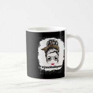 Bulldog Dog Mum Bleached Messy Bun Leopard Women Coffee Mug