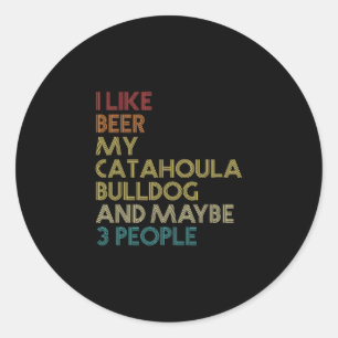 Bulldog Dog Owner Beer Lover Quote Vintage Retro  Classic Round Sticker