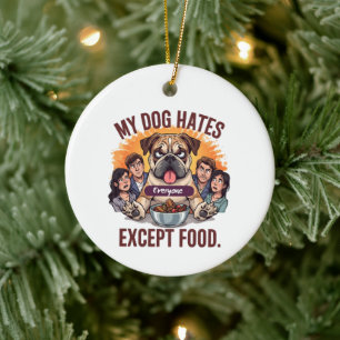 Bulldog Everyone Except Food Funny Cartoon Ceramic Tree Decoration