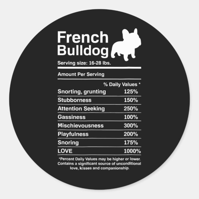 Bulldog Facts Nutrition Fun Frenchie Lover  Classic Round Sticker (Front)