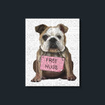 Bulldog Free Hugs Canvas Print<br><div class="desc">Inspirational & Holidays</div>