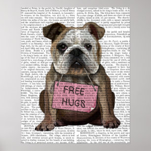 Bulldog Free Hugs Poster