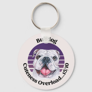Bulldog funny quote Keychain
