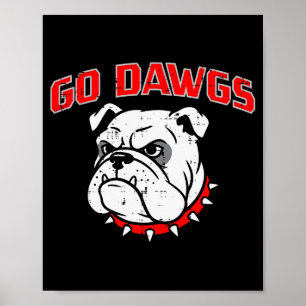 Bulldog Go Dawgs Men Women Kids Girls Youth Teen B Poster